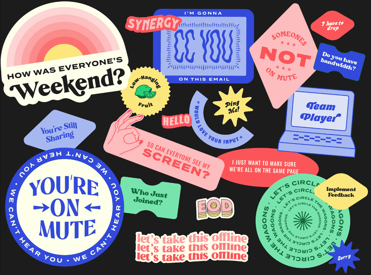Graphic of a retro style sticker pack design relating to work from home verbiage